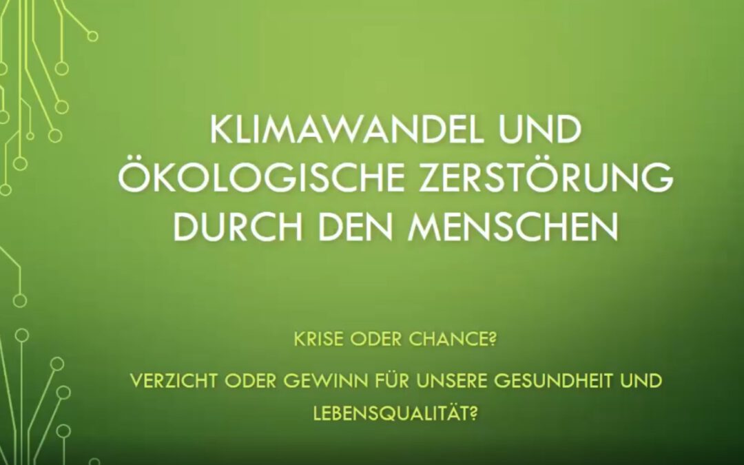 Mediathek: Video Online-Seminar Klimawandel und ökologische Zerstörung durch den Menschen