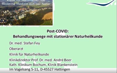 Neu in der Mediathek: Video Online-Seminar „Post-COVID-Erkrankung – Behandlungswege mit stationärer Naturheilkunde“